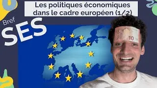 Miniature : Quelles politiques économiques dans le cadre européen? (1/2) | Terminale (Bac 2025)