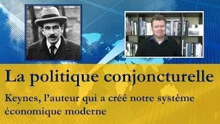 Miniature : La politique conjoncturelle de Keynes