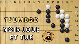 Miniature : Noir Joue et Tue | 14 Tsumego 2 Kyu + 20 Tsumego 6 Kyu Chronométrés