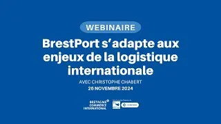 Miniature : BrestPort s’adapte aux enjeux de la logistique internationale