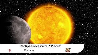 Miniature : 🌞🌑 Éclipse du 12 août : un spectacle exceptionnel !🤖✨