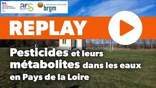 Miniature : Webinaire : pesticides et métabolites dans les eaux en Pays de la Loire