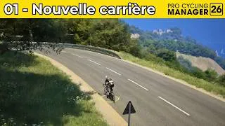 Miniature : [FR] Pro Cycling Manager 2026 || Ép. 01 || Nouvelle carrière