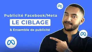 Miniature : Publicité Facebook Ads / Meta - Comment faire le ciblage en 2024