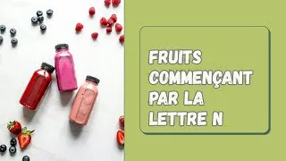 Miniature : 🍊 Fruit en N
