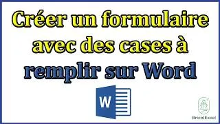 Miniature : Comment créer un formulaire avec des cases à remplir sur word