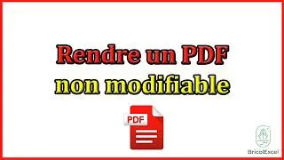 Miniature : Comment rendre un pdf non modifiable