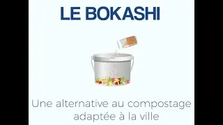 Miniature : Le Bokashi : une alternative au compostage adaptée à la ville