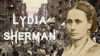 Miniature : L’étrange et tragique affaire de Lydia Sherman