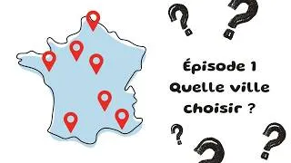 Miniature : Quelle ville choisir pour investir ? Ma méthode concrète