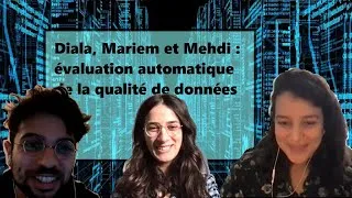 Miniature : Diala, Mariem et Mehdi : évaluation automatique de la qualité de données