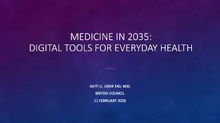 Miniature : Tech Made Simple - Medicine in 2035: Digital Tools for Everyday Health