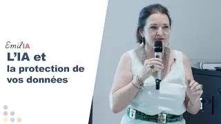 Miniature : L'intelligence artificielle et vos données | Brigitte Declerck-Peyrard | EmilIA #9