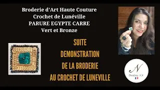 Miniature : 4/5 Suite Broderie Haute Couture Collection EGYPTE CARRE VERT et BRONZE le Bracelet