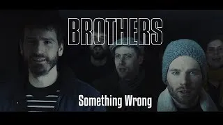 Miniature : BROTHERS - Something Wrong