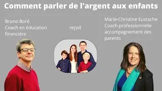 Miniature : Comment parler de l'argent aux enfants avec Marie-Christine Eustache