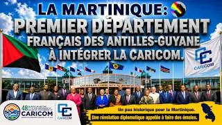 Miniature : La Martinique: premier département français des Antilles-Guyane à intégrer la CARICOM.