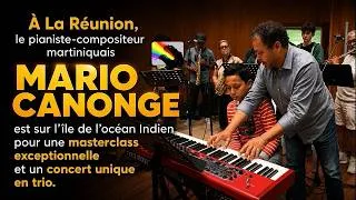 Miniature : Le pianiste Martiniquais, MARIO CANONGE et son trio, à la Réunion, pour une master class & concert.