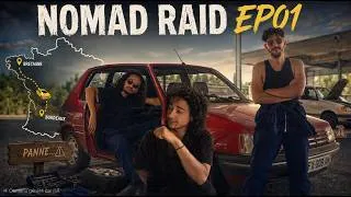 Miniature : NOMAD RAID EP01 : on récupère la 205 !