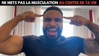 Miniature : NE METS PAS LA MUSCULATION AU CENTRE DE TA VIE