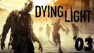 Miniature : DYING LIGHT PART 3 : RENCONTRE AVEC RAIS
