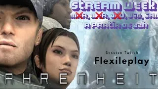 Miniature : Temps fort : Quatrième soir de la Stream Week !!! Retour sur Fahrenheit