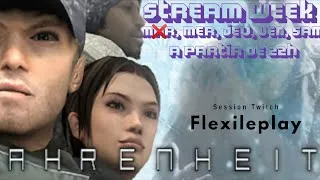 Miniature : Temps fort : Deuxième soir de la Stream Week !!! Entré dans Farheneit