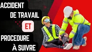 Miniature : Accident de travail et procédure à suivre