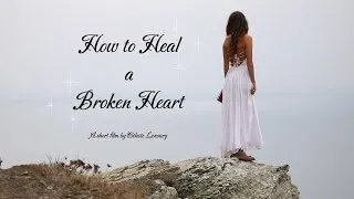Miniature : How to Heal a Broken Heart (Short Film VOSTFR)
