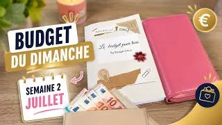 Miniature : Budget du Dimanche : On prépare la semaine 2 de juillet !