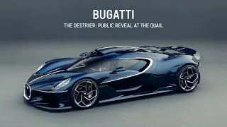 Miniature : BUGATTI DESTRIER: The Public Reveal at The Quail