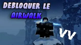 Miniature : Comment Débloquer Le AIRWALK Dans VV: Ultimatum Guide ( Roblox )