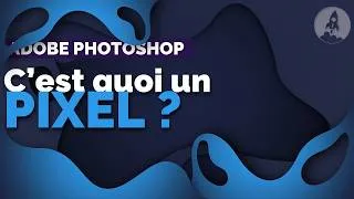 Miniature : C’est quoi un pixel ? (La base à connaître en Photoshop)