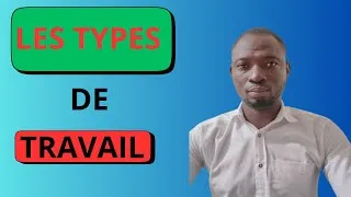 Miniature : Les Différents Types de Travail