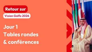 Miniature : Vision Golfe 2026 - 18 juin - tables rondes et conférences de l'après-midi