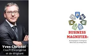 Miniature : Bande annonce de la chaine Business Magnifier par Yves Christol