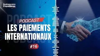 Miniature : Le fonctionnement des paiements internationaux