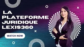 Miniature : Découvrez Lexis 360 Intelligence : Guide Complet pour Rechercher des Documents Juridiques