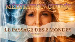 Miniature : le Passage Des 2 Mondes Vidéo YouTube en direct