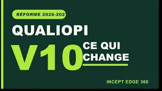 Miniature : Qualiopi V10 : ce qui change au 1ᵉʳ novembre 2026