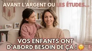 Miniature : Voilà de quoi ont besoins vos enfants ! (Le vrai secret de leur avenir) !