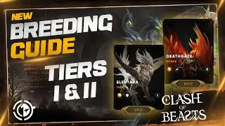Miniature : BREEDING GUIDE : TIERS 1 & 2 | Clash Of Beasts - F2P #2