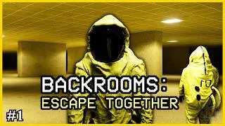 Miniature : #1 - Backrooms Escape Together (Multi) - Let's Play FR