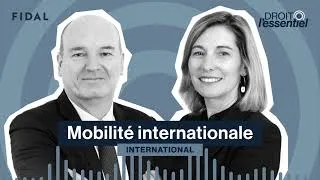 Miniature : Episode 10 - International : Mobilité internationale