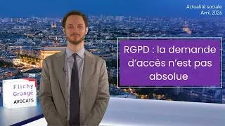 Miniature : #73 JT du social | RGPD : la demande d'accès n'est pas absolue