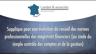 Miniature : Supplique pour une évolution du recueil des normes professionnelles des magistrats financiers
