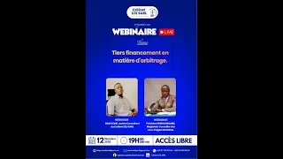 Miniature : WEBINAIRE DU 12 12 2025 SUR LE TIERS FINANCEMENT EN MATIÈRE D'ARBITRAGE