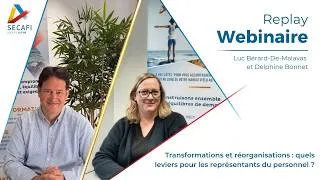 Miniature : Replay webinaire SECAFI du 7 mai - Transformations et réorganisations