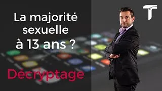Miniature : Décryptage de la polémique de la "majorité sexuelle abaissée à 13 ans"