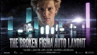 Miniature : #figma auto layout the movie - Unofficial trailer